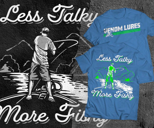 Less Talky, More Fishy" t-shirt 